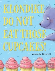 Klondike, Do Not Eat Those Cupcakes!