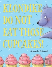 Klondike, Do Not Eat Those Cupcakes!