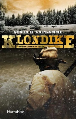 Bertrand.pt - Klondike Tome 3 ; Entre Chien Et Loup