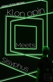 Klonopin Meets Sisyphus