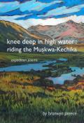 Knee Deep In High Water