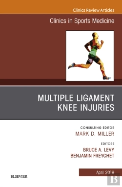 Bertrand.pt - Knee Multiligament Injuries, An Issue Of Clinics In Sports Medicine