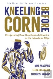 Kneeling Before Corn