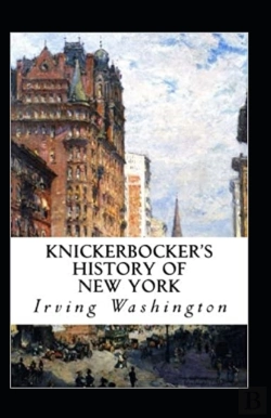 Bertrand.pt - Knickerbocker'S History Of New York Illustrated