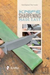 Knife Sharpening Made Easy