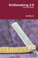 Knifemaking 2.0