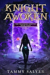 Knight Awoken: The Shackled Verities  Bo