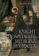 Knight Hospitaller Medicine In Malta (1530-1798)