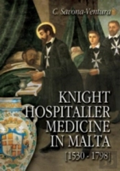 Knight Hospitaller Medicine In Malta (1530-1798)