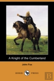 Knight Of The Cumberland (Dodo Press)