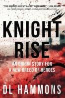 Knight Rise