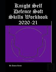 Knight Self Defence Soft Skills Workbook 2020-21