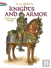 Knights And Armour Coloring Book
