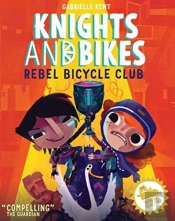 Knights And Bikes: The Rebel Bicycle Club