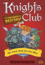 Knights Club: The Message Of Destiny