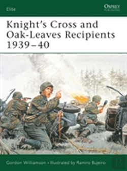 Bertrand.pt - Knight'S Cross And Oak-Leaves Recipients 1939â€“40