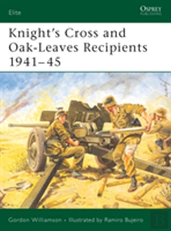 Bertrand.pt - Knight'S Cross And Oak-Leaves Recipients 1941â€“45