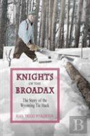 Knights Of The Broadax