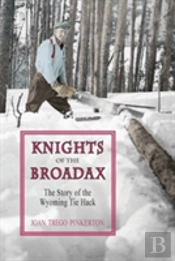 Knights Of The Broadax