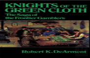 Knights Of The Green Cloth