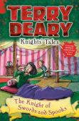 Knights' Tales: The Knight Of Swords And Spooks