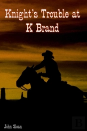 Knight'S Trouble At K Brand