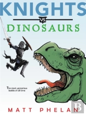 Knights Vs. Dinosaurs