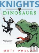 Knights Vs. Dinosaurs