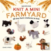 Knit A Mini Farmyard