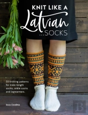 Knit Like A Latvian: Socks
