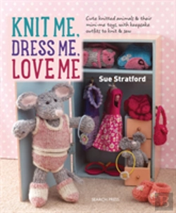 Bertrand.pt - Knit Me, Dress Me, Love Me