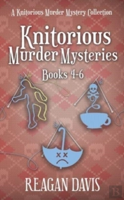 Bertrand.pt - Knitorious Murder Mysteries Books 4-6: A