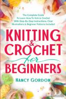 Knitting & Crochet For Beginners