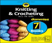 Knitting & Crocheting All-In-One For Dummies
