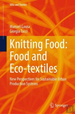 Bertrand.pt - Knitting Food: Food And Eco-Textiles