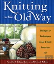 Knitting In The Old Way
