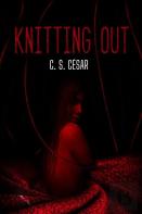 Knitting Out