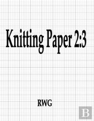 Knitting Paper 2