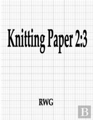 Knitting Paper 2