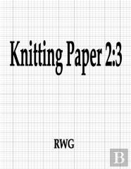 Knitting Paper 2