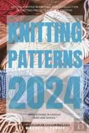 Knitting Patterns 2024: