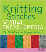 Knitting Stitches Visual Encyclopedia