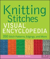 Knitting Stitches Visual Encyclopedia