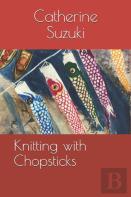 Knitting With Chopsticks