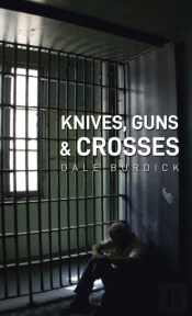 Knives, Guns, And Crosses