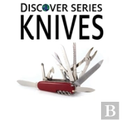Knives