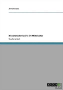 Bertrand.pt - Knochenschnitzerei Im Mittelalter