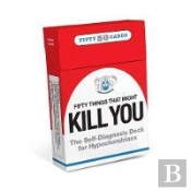 Knock Knock 50 Things That Might Kill You