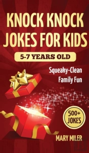 Knock Knock Jokes For Kids 5-7 Years Old