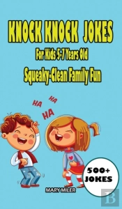 Knock Knock Jokes For Kids 5-7 Years Old